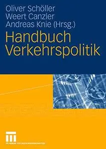 Handbuch Verkehrspolitik
