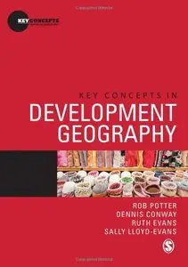 Key Concepts in Development Geography (repost)