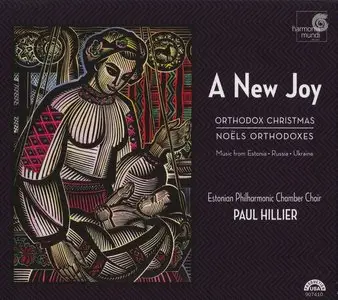 Paul Hillier, Estonian Philharmonic Chamber Choir - A New Joy, Orthodox Christmas