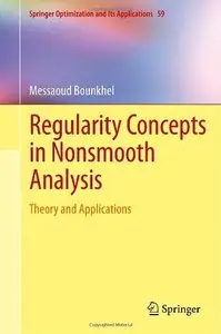 Regularity Concepts in Nonsmooth Analysis: Theory and Applications (repost)