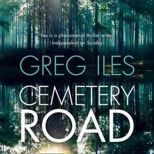 «Cemetery Road» by Greg Iles