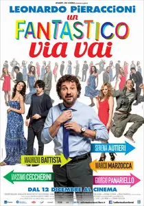 Un Fantastico Via Vai (2013)