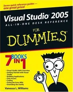 Visual Studio 2005 All-in-One Desk Reference For Dummies (Repost)