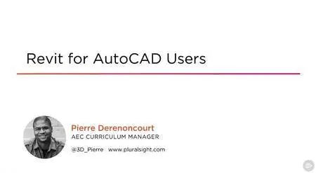 Revit for AutoCAD Users