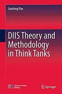 DIIS Theory and Methodology in Think Tanks