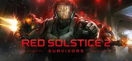 Red Solstice 2 Survivors M.E.R.C.S (2022)