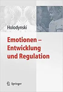 Emotionen - Entwicklung und Regulation (Repost)