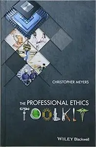 The Professional Ethics Toolkit