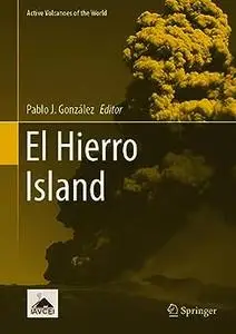 El Hierro Island (Active Volcanoes of the World)