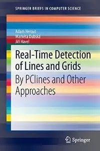 Real-Time Detection of Lines and Grids: By PClines and Other Approaches [Repost]