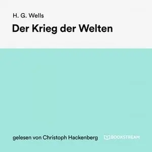 «Der Krieg der Welten» by H.G. Wells