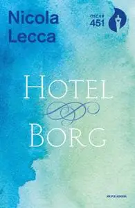 Nicola Lecca - Hotel Borg