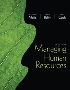 Managing Human Resources, 7th Edition