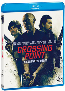 Crossing Point - I Signori della Droga / Crossing Point (2016)