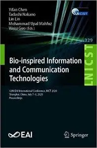 Bio-inspired Information and Communication Technologies: 12th EAI International Conference, BICT 2020, Shanghai, China,