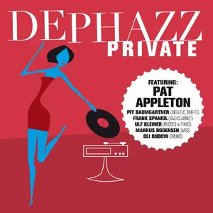 De-Phazz - Private (2016)