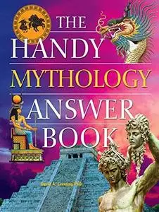 The Handy Mythology Answer Book (Repost)