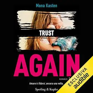 «Trust Again» by Mona Kasten