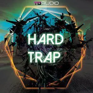 Industrial Strength TD Audio Hard Trap WAV MiDi SYLENTH1