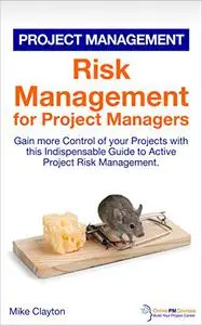 Risk Management for Project Managers