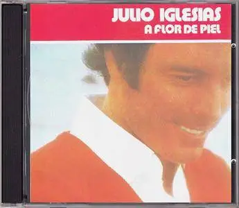 Julio Iglesias - A Flor de Piel (1974)