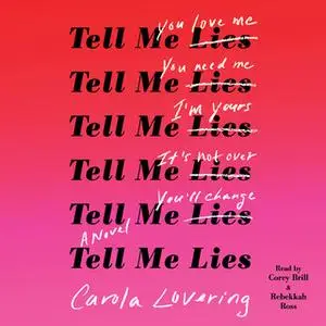 «Tell Me Lies» by Carola Lovering