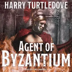 «Agent of Byzantium» by Harry Turtledove