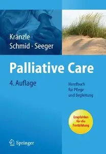 Palliative Care: Handbuch für Pflege und Begleitung (repost)
