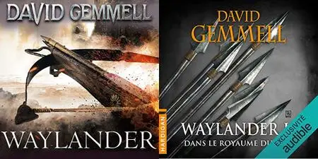 David Gemmell, "Waylander", tome 1 et 2