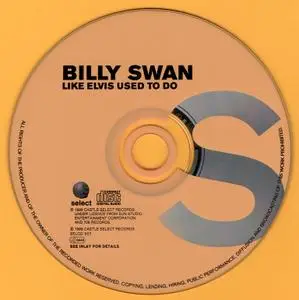 Billy Swan - Like Elvis Used To Do (1999)