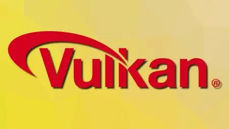 Udemy - Learn the Vulkan API with C++ (04/2020)