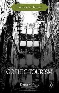 Gothic Tourism (Repost)
