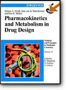 Dennis A. Smith, et al, "Pharmacokinetics and Metabolism in Drug Design"