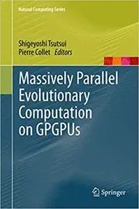 Massively Parallel Evolutionary Computation on GPGPUs (Repost)