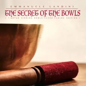 Emmanuele Landini - The Secret of the Bowls  (2020) [Official Digital Download]