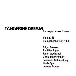 Tangerine Dream - Tangerine Tree [complete] Part 8 of 8: vol. 85 - vol. 92 of 92