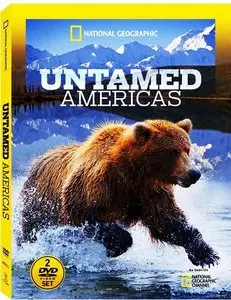 National Geographic - Untamed Americas (2012)
