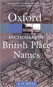 A Dictionary of British Place-Names (Repost)