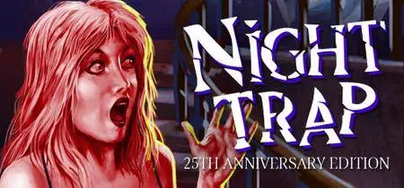 Night Trap - 25th Anniversary Edition (2017)