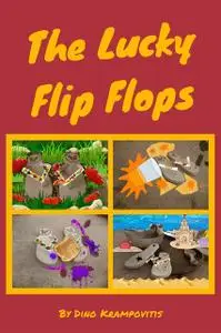 «The Lucky Flip Flops» by Dino Krampovitis