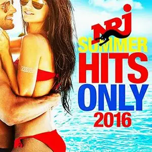 VA - NRJ Summer Hits Only 2016 (2016)