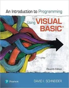 Introduction to Programming Using Visual Basic (11th Edition)