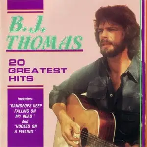 B.J. Thomas - 20 Greatest Hits (1990) *Re-Up*