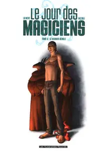 Le jour des magiciens (2003) Complete