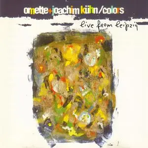 Ornette Coleman and Joachim Kuhn - Colors (1996) {Verve 314 537 789-2}