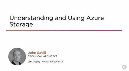 Understanding and Using Azure Storage