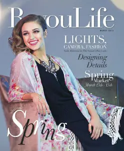 BayouLife Magazine - March 2015