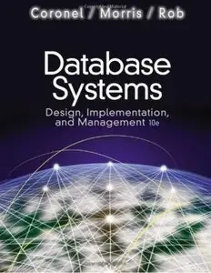 Database Systems: Design, Implementation, and Management (10th edition) [Repost]