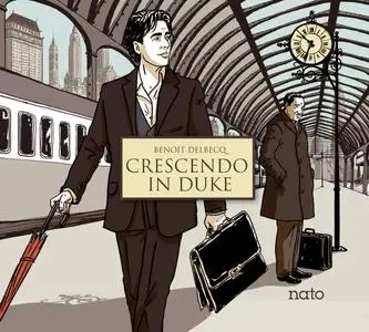 Benoit Delbecq - Crescendo In Duke (2012) {Nato Music nato-4375}
