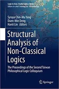 Structural Analysis of Non-Classical Logics